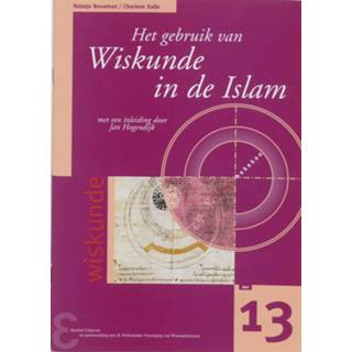 👉 Boek formatica Het gebruik van Wiskunde in de Islam - N. Bouwman (9050410774) 9789050410779
