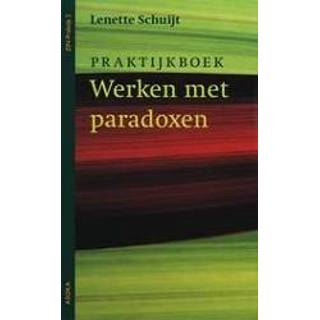 👉 Werken met paradoxen. ZIN-praktijk, Schuijt, Lenette, Hardcover