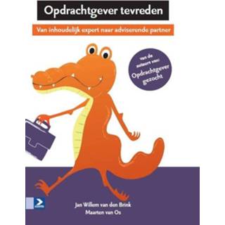 👉 Opdrachtgever tevreden. van inhoudelijk expert naar strategisch partner, Van Os, Maarten, Hardcover