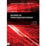 👉 Bouwen en omgevingsvergunning: 2013. H. Barendregt, Paperback 9789462450028