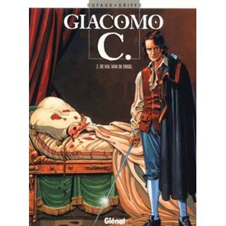 GIACOMO C 02. DE VAL VAN DE ENGEL. GIACOMO C, GRIFFO, DUFAUX, JEAN, Paperback