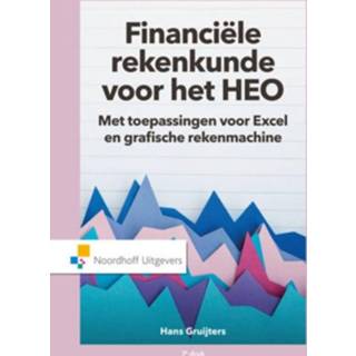 👉 Financiele rekenkunde voor het HEO. met toepassingen voor Excel en grafische rekenmachine, x, Hardcover