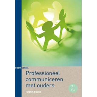 👉 Professioneel communiceren met ouders. Tonnis Bolks, Paperback