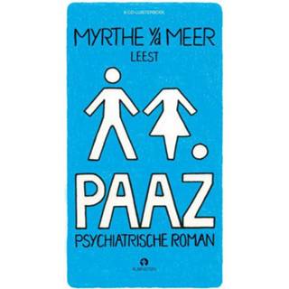 👉 PAAZ. psychiatrische roman, Van der Meer, Myrthe, onb.uitv.