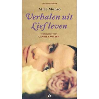 👉 Verhalen uit lief leven. luisterboek, Munro, Alice, onb.uitv.