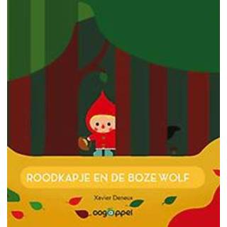 👉 Roodkapje en de boze wolf. Xavier Deneux, Paperback