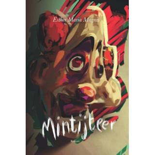 👉 Mintijteer. roman, Magnis, Esther Maria, Hardcover 9789051944914