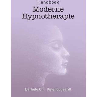 👉 Handboek moderne hypnotherapie - Boek Barbelo C. Uijtenbogaardt (9051799179)