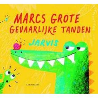 👉 Marcs grote gevaarlijke tanden - Boek Jarvis (9047707133)