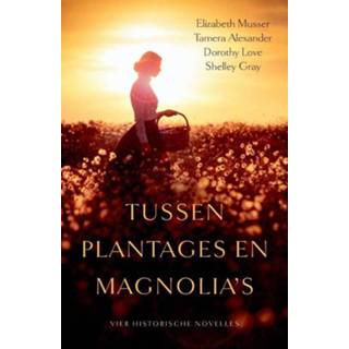 👉 Tussen plantages en magnolia's - Boek Elizabeth Musser (9029724803)
