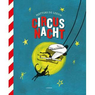 👉 Circusnacht. Mattias De Leeuw, Hardcover