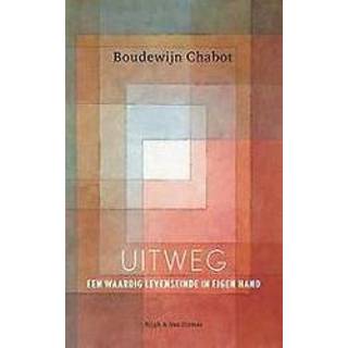 👉 Handboek Uitweg. : een waardig levenseinde in eigen hand, Chabot, Boudewijn, Paperback 9789038807379