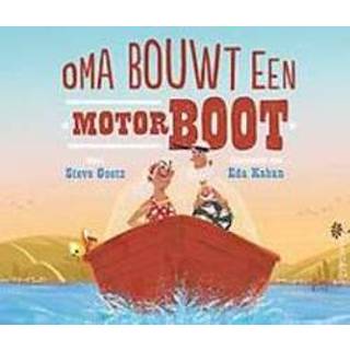 👉 Oma bouwt een motorboot - Boek Steve Goetz (9026148941)