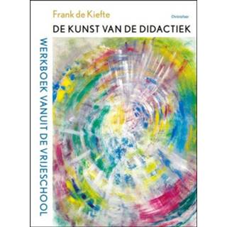 👉 Werkboek De kunst van didactiek. voor vrijeschool, Frank Kiefte, Paperback 9789060388884
