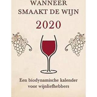 Kalender Wanneer smaakt de wijn 2020. Een biodynamische voor wijnliefhebbers, Thun, Matthias, Paperback 9789060388976