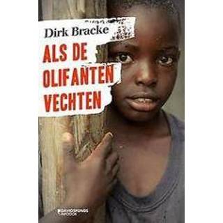 👉 Als de olifanten vechten. Dirk Bracke, Paperback 9789059088061