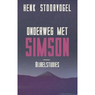 👉 Onderweg met Simson. bijbelstudies, Stoorvogel, Henk, Paperback