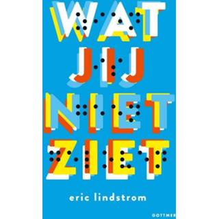👉 Wat jij niet ziet. Lindstrom, Eric, Paperback