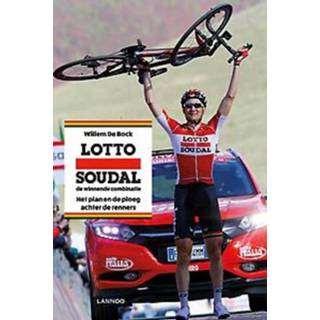 👉 Lotto Soudal - de winnende combinatie - Willem de Bock (ISBN: 9789401438810)