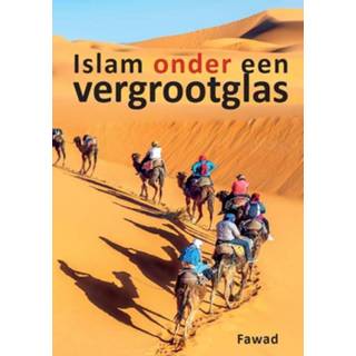 👉 Islam onder vergrootglas - Boek Fawad (9082551705)