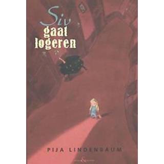 👉 Siv gaat logeren. Pija Lindenbaum, Hardcover