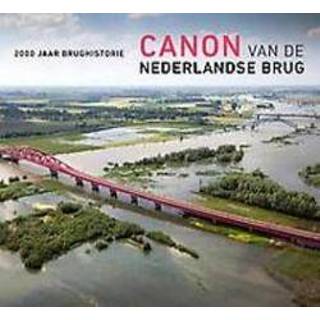 👉 Canon van de Nederlandse brug. 2000 jaar brughistorie, Van den Hoonaard, Jan, Hardcover