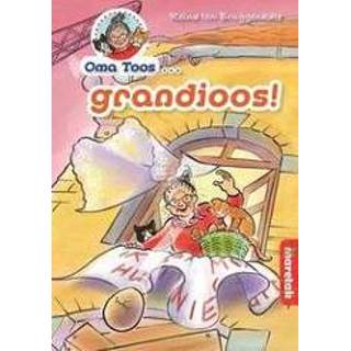 👉 Senioren Oma Toos grandioos. Ten Bruggenkate, Reina, Hardcover 9789043704601