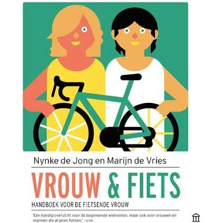 👉 Vrouw en fiets. Handboek voor de fietsende vrouw, Nynke de Jong, Paperback