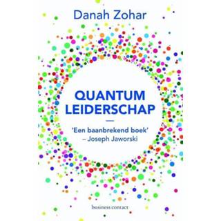 👉 Quantum-leiderschap. een blauwdruk voor organisaties van de 21ste eeuw, Zohar, Danah, Paperback