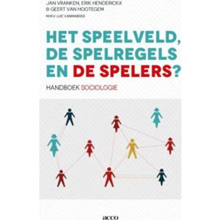 👉 Het speelveld, de spelregels en de spelers. handboek sociologie, Vranken, Jan, Hardcover