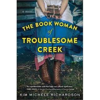👉 Vrouwen The Book Woman Of Troublesome Creek - Kim Michele Richardson 9781492671527