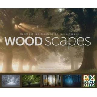 👉 Handboek Woodscapes Handboeken Spectaculaire Fotografie - Ellen Borggreve 9789079588275