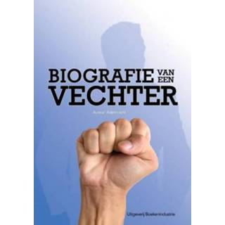 👉 Biografie Van Een Vechter - Ademtocht 9789492046307