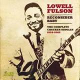 👉 Baby's Reconsider baby the complete checker singles 1954-1962. lowell fulson, cd 604988305227