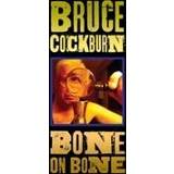 👉 Bone on bone. bruce cockburn, cd 620638067826