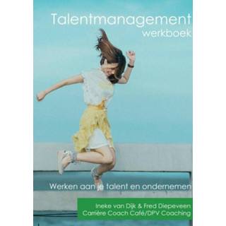 👉 Werkboek Talentmanagement - Boek Ineke Van Dijk Fred Diepeveen (9402179690) 9789402179699