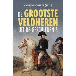 👉 Boek De grootste veldheren uit geschiedenis - Andrew Roberts (9401917264) 9789401917261