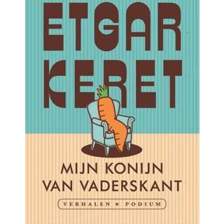 👉 Nederlands Etgar Keret Mijn konijn van vaderskant 9789057592324