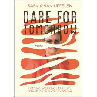 👉 Engels Saskia van Uffelen Dare for Tomorrow 9789401470391