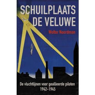 👉 Schuilplaats nederlands Wolter Noordman de Veluwe 9789401916318