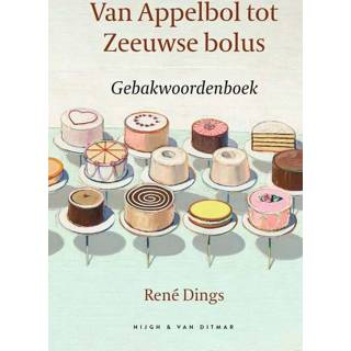 Bolus nederlands René Dings Van Appelbol tot Zeeuwse 9789038807577