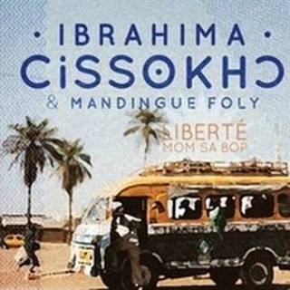 👉 Ibrahima Cissokho Libert Mom Sa Bop 5598733101804