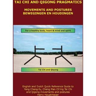 👉 Engels Tai Chi and Qigong Pragmatics 9789082971941