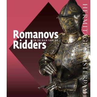 👉 Ridder Romanovs In De Ban Van Ridders 9789078653851