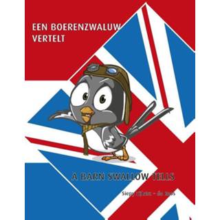 👉 Een boerenzwaluw vertelt 9789082672442
