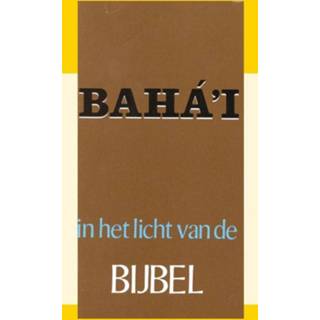 👉 Bijbel nederlands Het Baha'i in licht van de 9789070005672