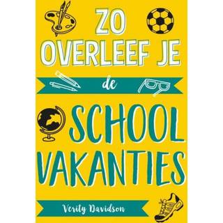 👉 Nederlands Zo overleef je de schoolvakanties 9789036640756