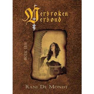 👉 Nederlands Rani De Mondt Verbroken Verbond 9789493210011