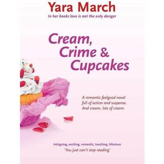 Cupcake nederlands Yara March Cream, crime & cupcakes 9789082139792