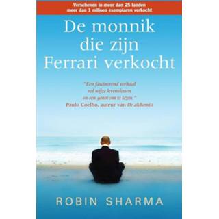 Nederlands Robin Sharma De monnik die zijn Ferrari verkocht 9789038927534